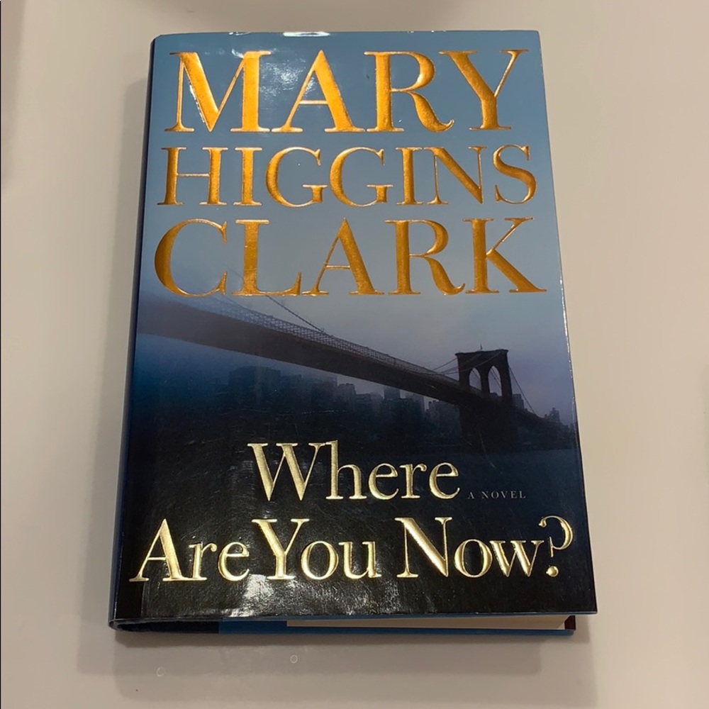 Mary Higgins Clark Book ‘Where Are You Now?’